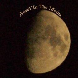 Dans la bulle d'Aurel'In the Moon